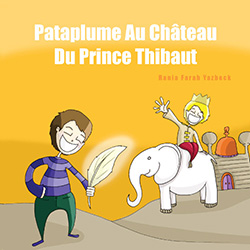 Pataplume au Château du Prince Thibaut